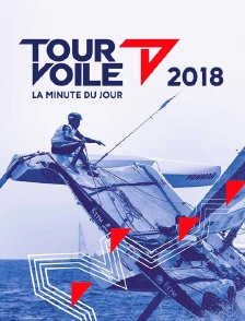 Tour voile 2018, la minute du jour