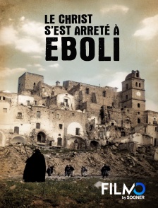 FilmoTV - Le Christ s'est arrêté à Eboli