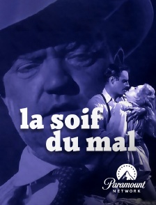 Paramount Network - La soif du mal