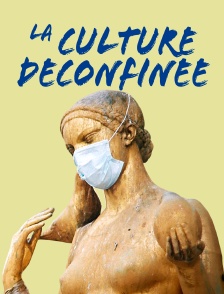 La culture déconfinée