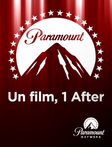 Paramount Network - Un Film, un After