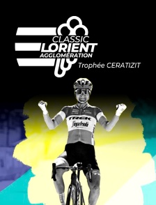 Classic Lorient Agglomération - Trophée Ceratizit