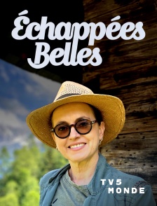 TV5MONDE - Echappées belles