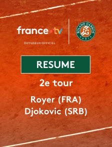 Roland-Garros - 2e tour (H) : le résumé de Valentin Royer vs Novak Djokovic