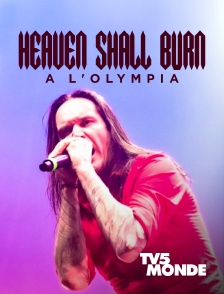 TV5MONDE - Heaven Shall Burn à l'Olympia