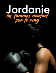 Jordanie, les femmes montent sur le ring