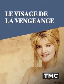 TMC - Le visage de la vengeance