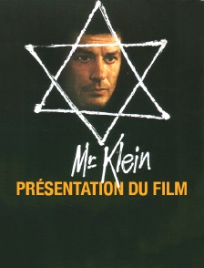 Présentation du film «Monsieur Klein»