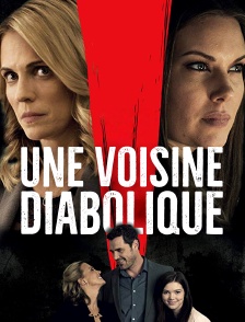 Une voisine diabolique