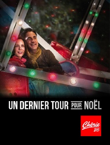 Chérie 25 - Un dernier tour pour Noël