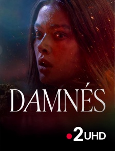 France 2 UHD - Damnés