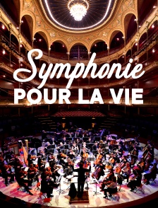 Symphonie pour la vie