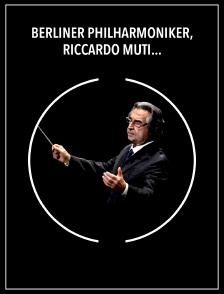 Berliner Philharmoniker, Riccardo Muti : Rossini, Verdi, Brahms