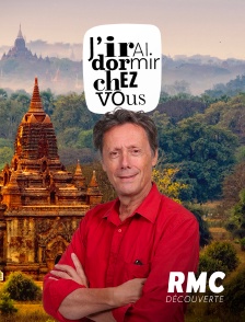 RMC Découverte - J'irai dormir chez vous
