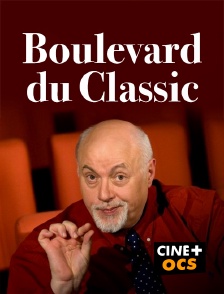 CINÉ Cinéma - Boulevard du Classic