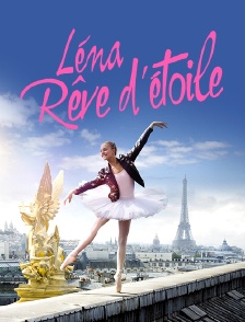 Léna, rêve d'étoile
