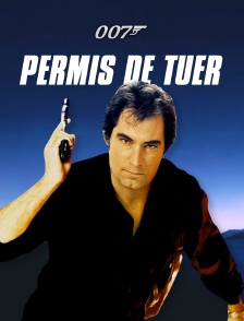 James Bond : Permis de tuer