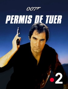 France 2 - James Bond : Permis de tuer