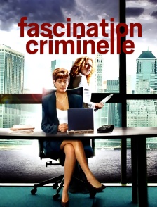 Fascination Criminelle