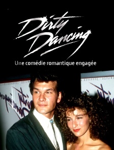 "Dirty Dancing" : Comédie romantique engagée