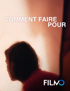 FilmoTV - Comment faire pour