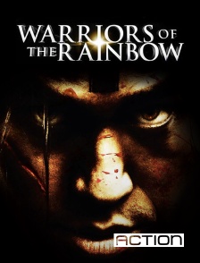ACTION - Warriors of the Rainbow