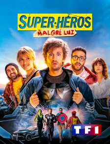 Super-héros malgré lui