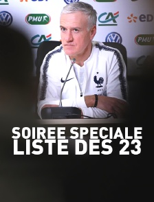 Soirée spéciale Liste des 23