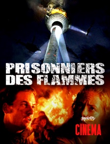 Prisonniers des flammes