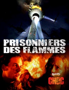 Prisonniers des flammes