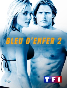 TF1 - Bleu d'enfer 2