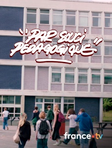 france.tv - Par souci pédagogique