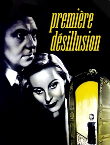 Première désillusion