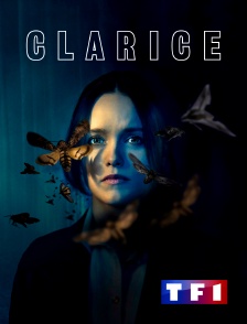 TF1 - Clarice en replay