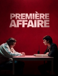 Première affaire