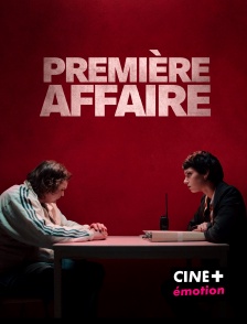 CINE+ Emotion - Première affaire