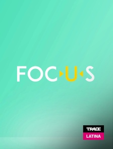Trace Latina - Focus