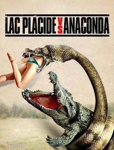 Lake Placide vs. Anaconda