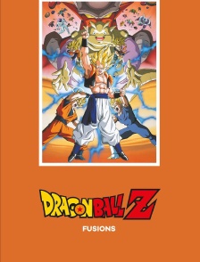 Dragon Ball Z : Fusions