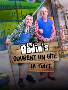 Les Bodin's ouvrent un gîte : la suite