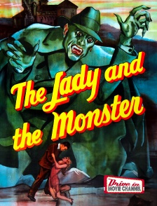 The Lady and the Monster