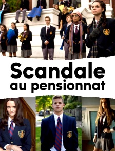 Scandale au pensionnat