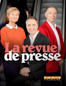 Paris Première - La revue de presse