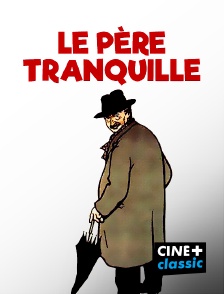 Le père tranquille