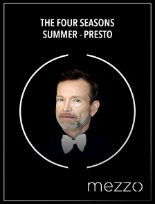 The Four seasons | Summer - Presto