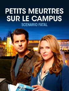 Petits meurtres sur le campus : scénario fatal