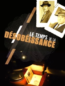 Le temps de la désobéissance