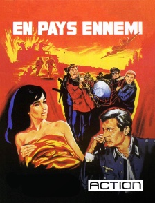 ACTION - En pays ennemi