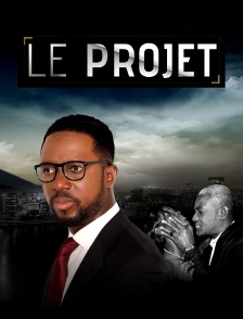 Le projet