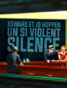 Edward et Jo Hopper : un si violent silence